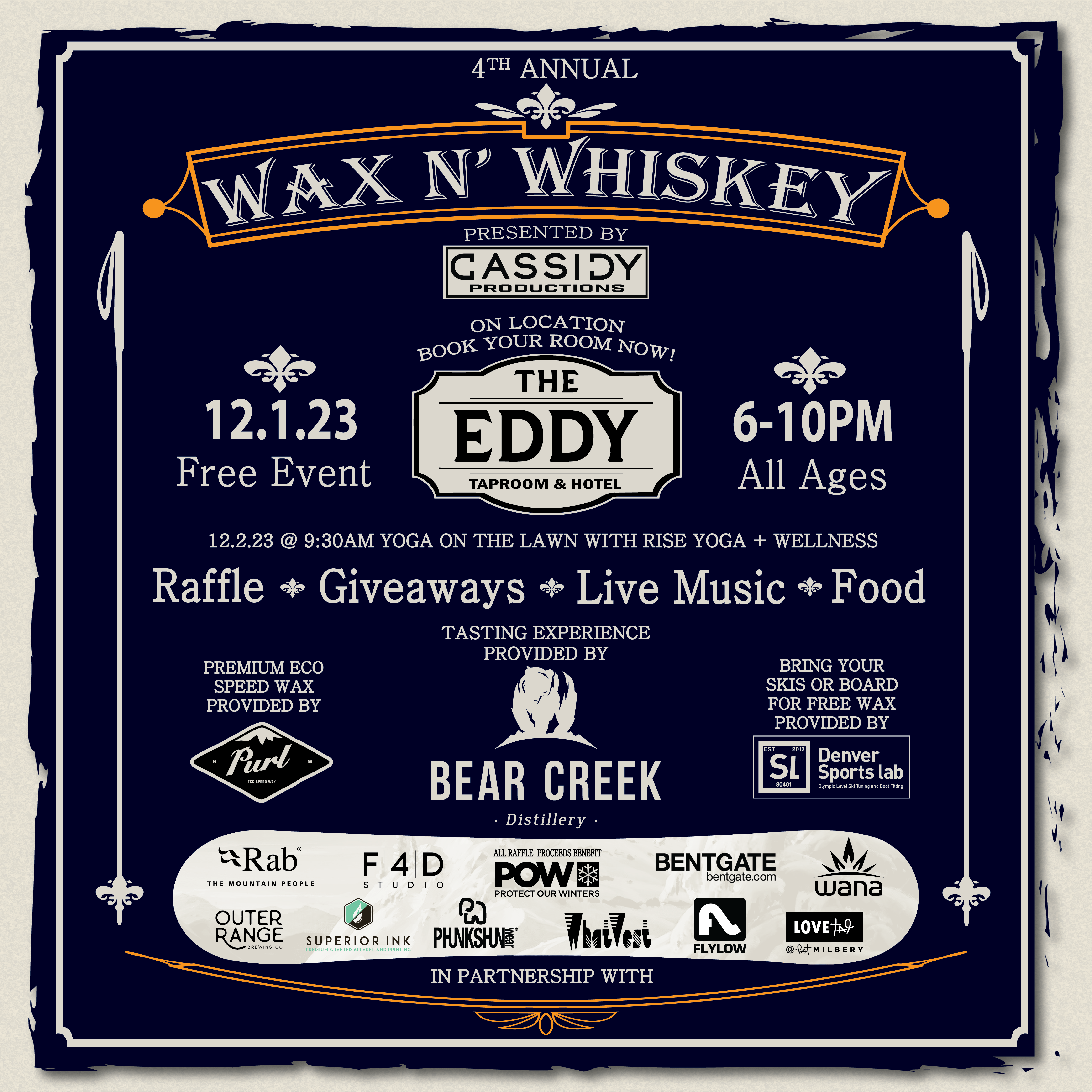 12.1.23 4th Annual Wax N’ Whiskey @ The Eddy Hotel